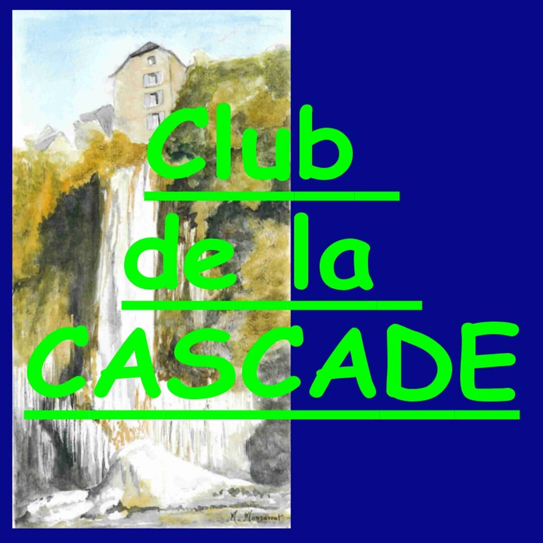Club de la Cascade
